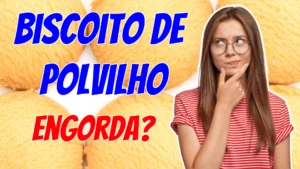Biscoito de polvilho engorda? Descubra a verdade sobre o petisco