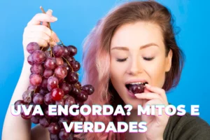 Uva Engorda? Mitos e Verdades sobre seu Impacto no Peso